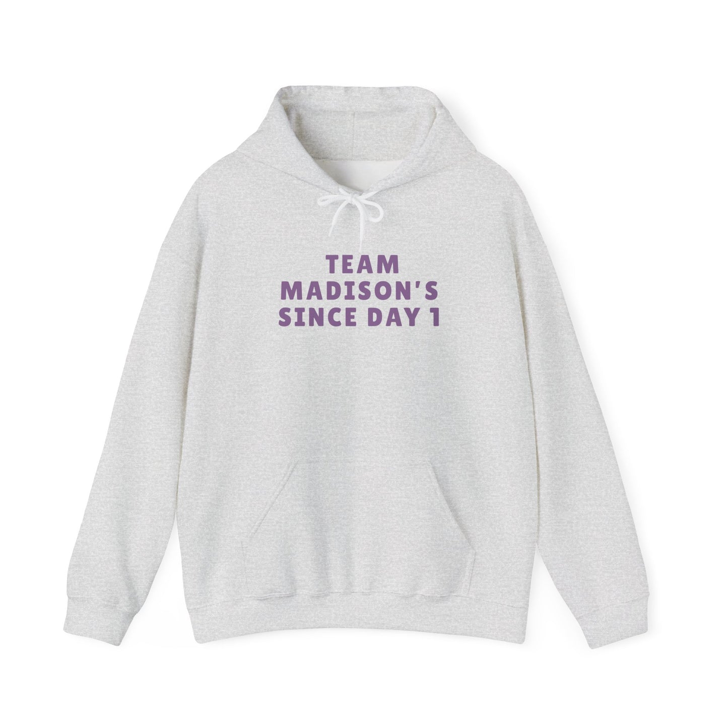 Hoodie "Team Madison's Since Day 1" Unisex | Soft Cotton Blend Fit | True North