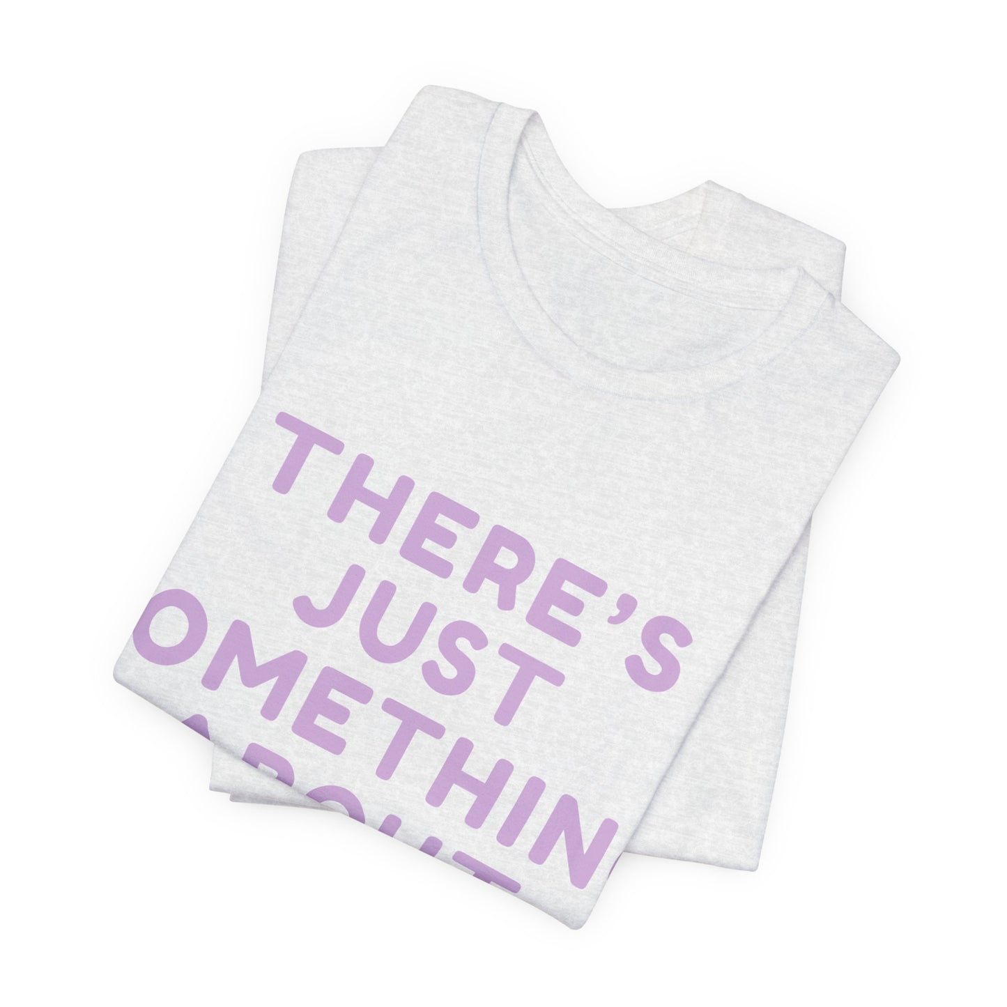 There's Just Something About Spokane T‑Shirt