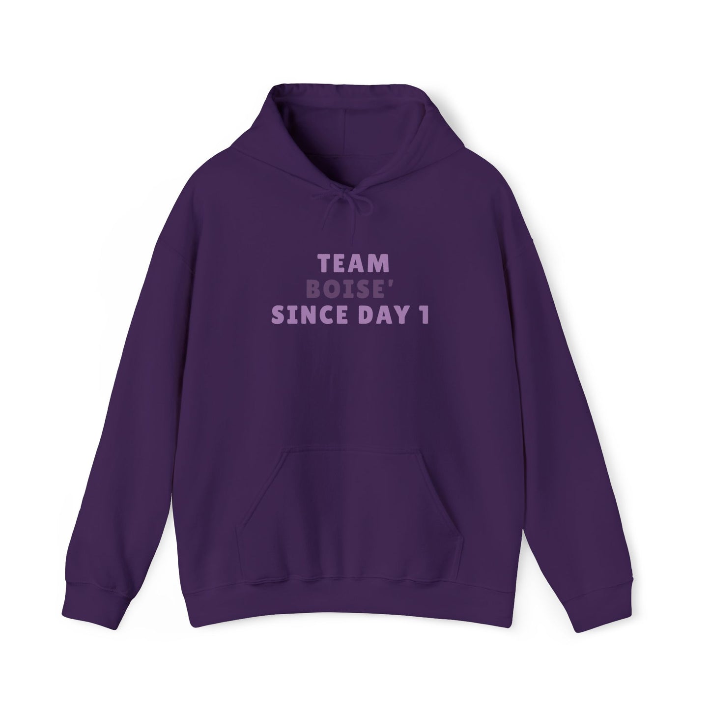 Hoodie — "Team Boise Since Day 1" Cozy Crew Fan Pullover