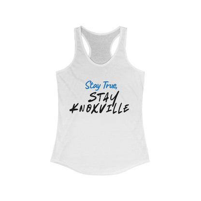 Stay True Stay Knoxville | Women’s Ideal Racerback Tank | True North