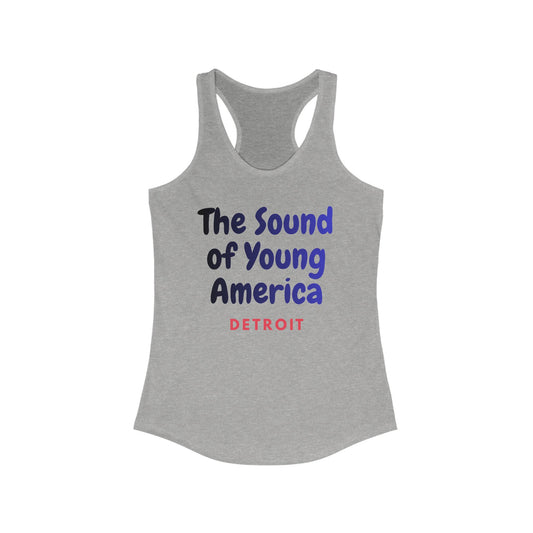 The Sound of Young America DETROIT | Women’s Ideal Racerback Tank | True North