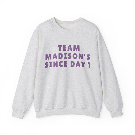 Madison Team Madison Since Day 1 Unisex Sweatshirt | Soft Cotton Fit | True North