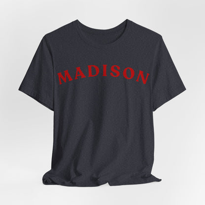 Madison Arc Name T‑Shirt — Personalized City/Name Tee