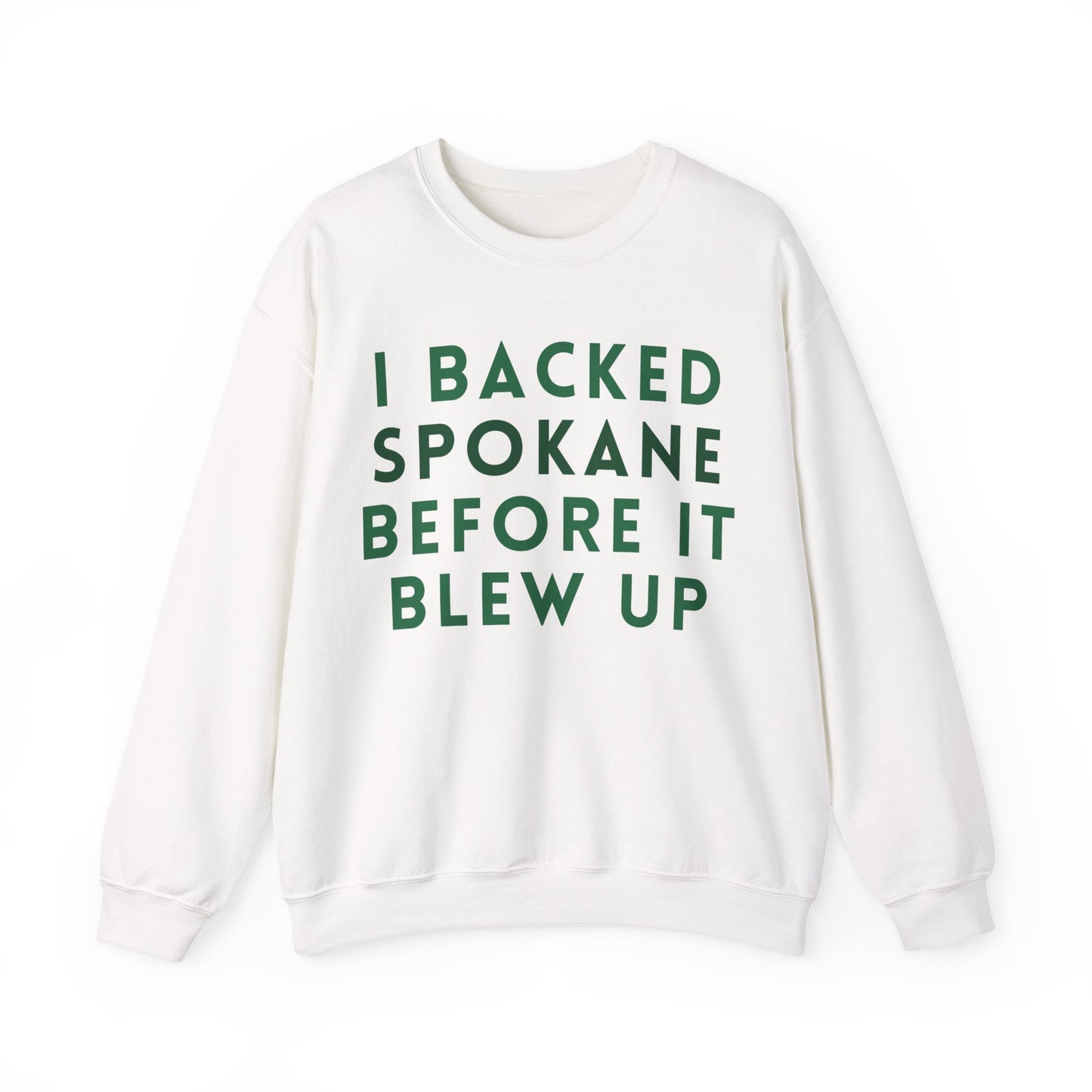 Crewneck Sweatshirt — "I Backed Spokane Before It Blew Up" Vintage Pride Pullover