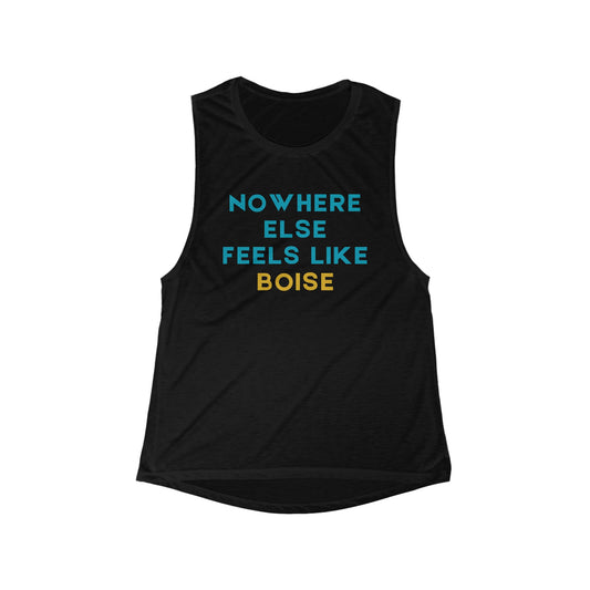 Nowhere Else Feels Like Boise — Women's Muscle Tank