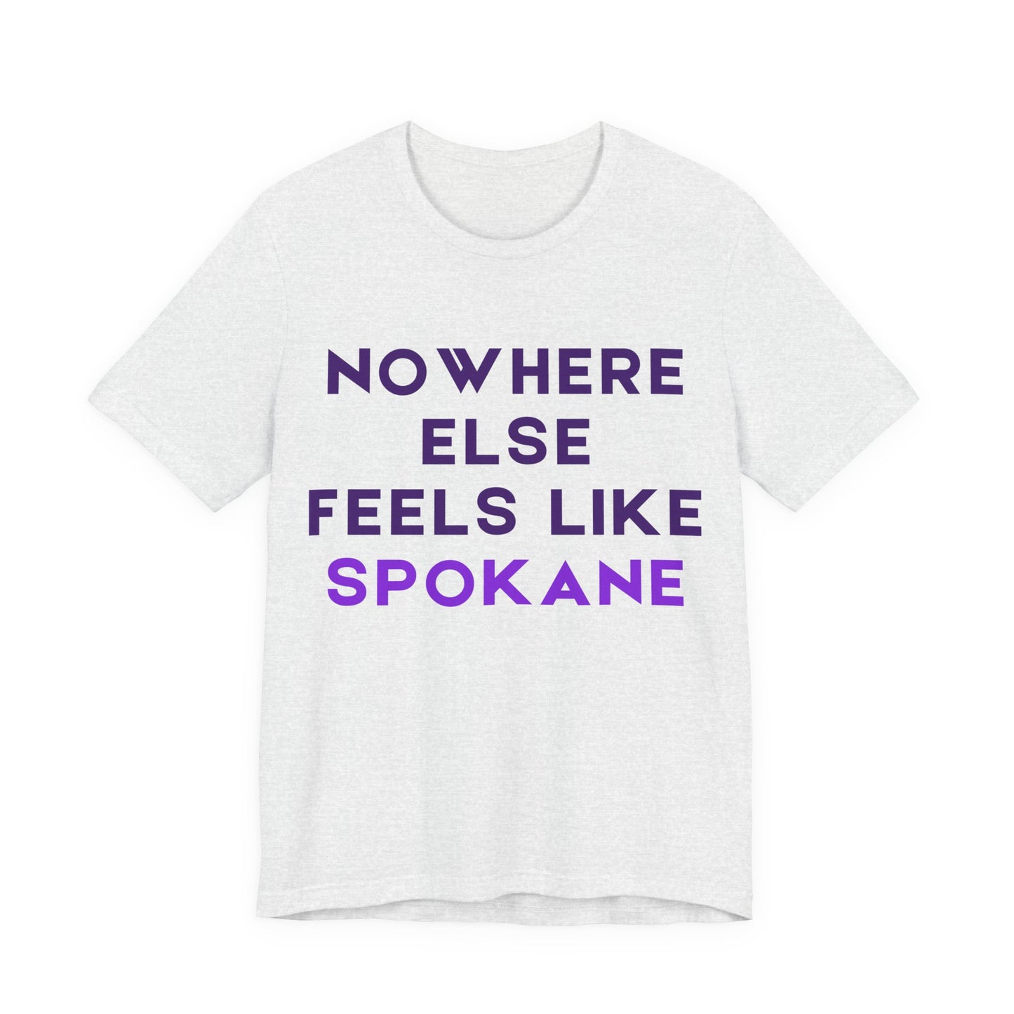 Spokane Pride T-Shirt — "Nowhere Else Feels Like Spokane" Graphic Tee