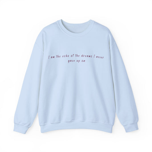 Echo Of The Dream Sweatshirt | True North