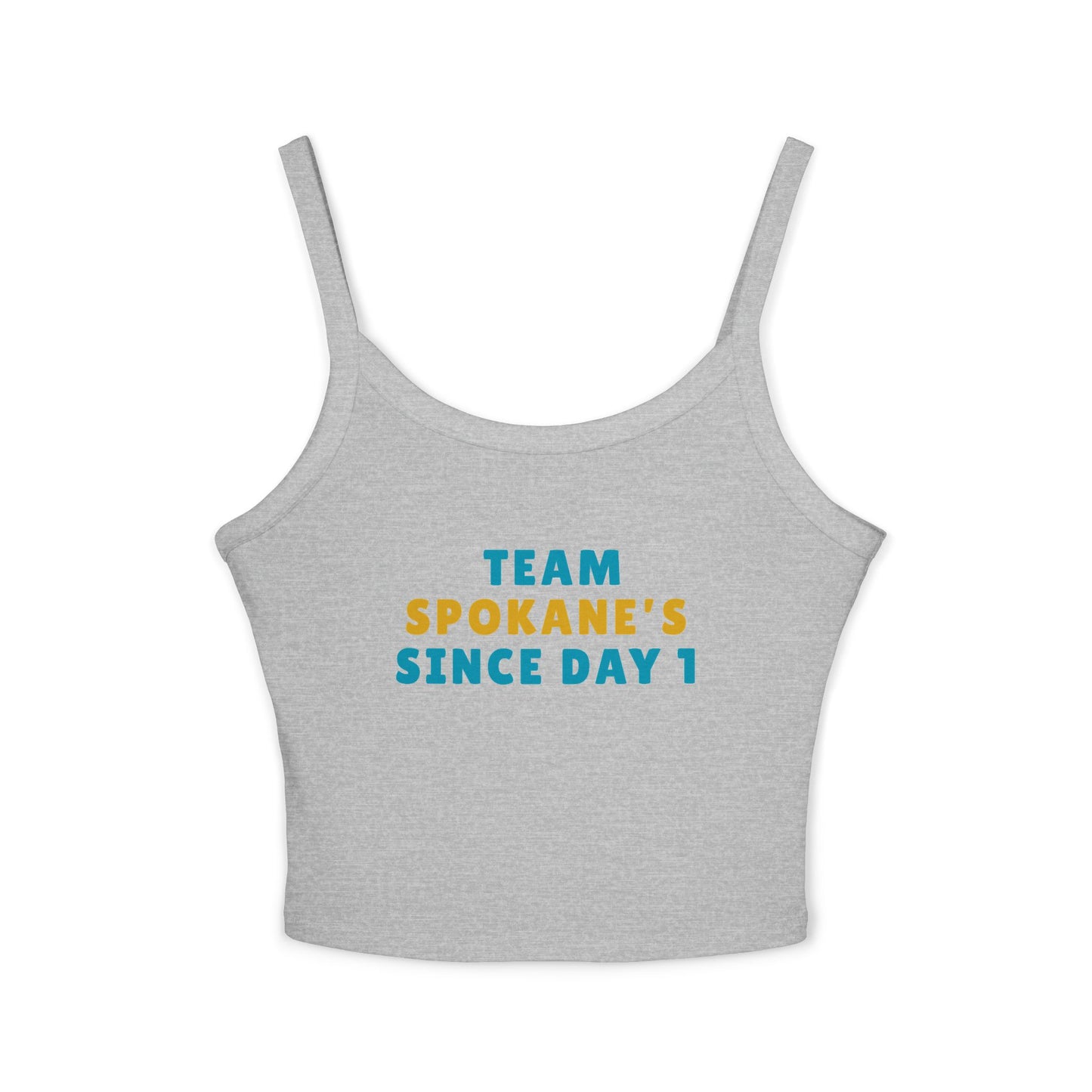 Team Spokane Crop Tank Top - "Team Spokane's Since Day 1" Spaghetti Strap