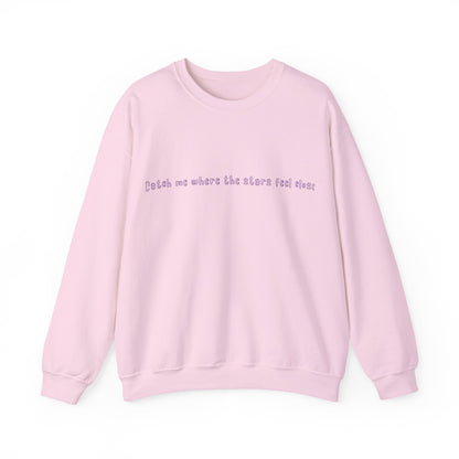 Catch Me Where The Stars Feel Endless Sweatshirt | True North