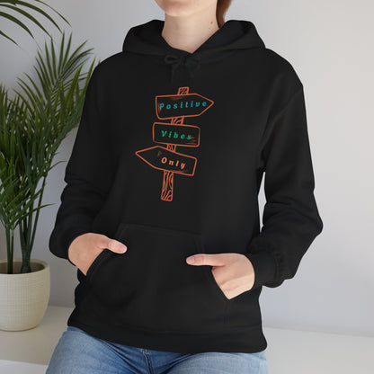 Positive Vibes Hooded Sweatshirt | True North