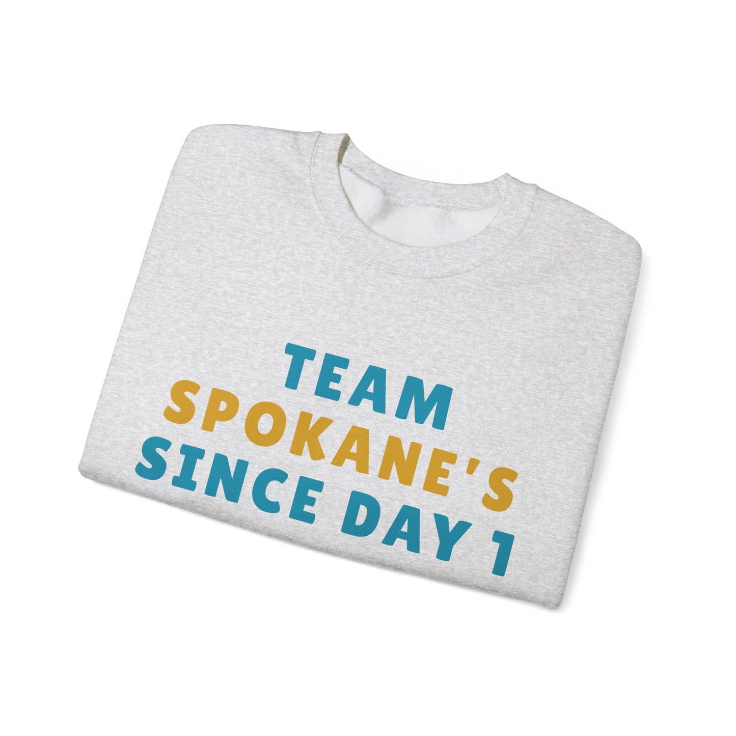 Crewneck Sweatshirt — "Team Spokane's Since Day 1" Retro Local Pride Pullover