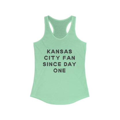 Kansas City Fan Since Day One | Women’s Ideal Racerback Tank | True North