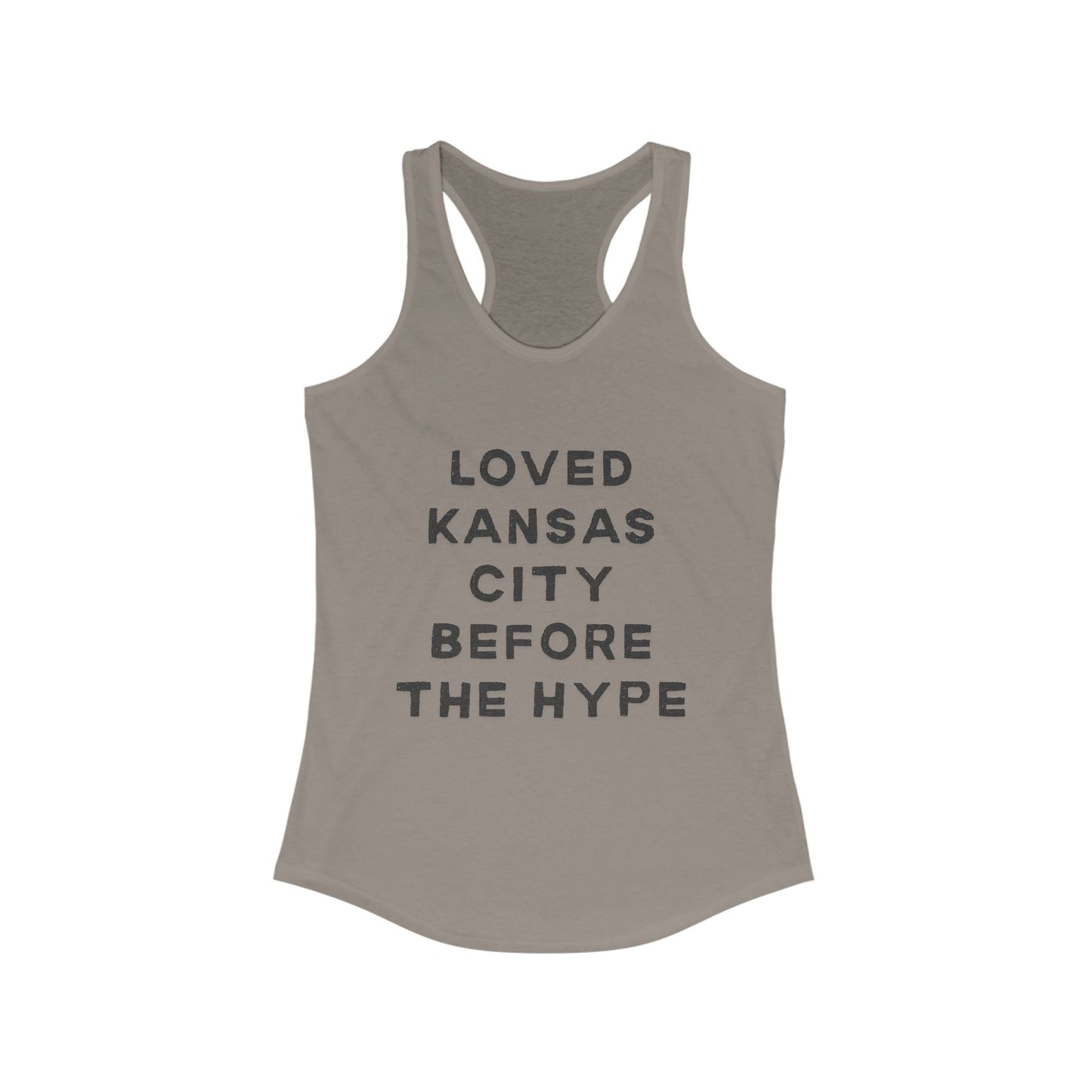 LOVED Kansas City Before the Hype | Women’s Ideal Racerback Tank | True North