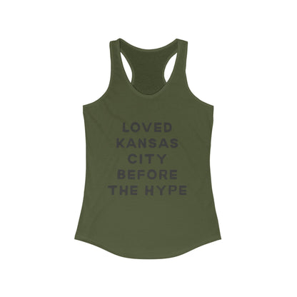 LOVED Kansas City Before the Hype | Women’s Ideal Racerback Tank | True North
