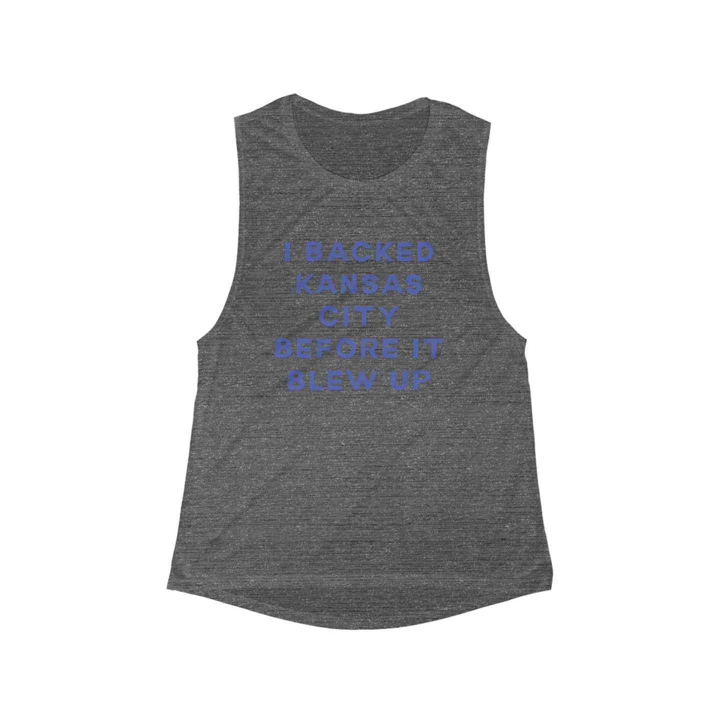 I Backed Kansas City Before It Blew Up | Women’s Flowy Scoop Muscle Tank | True North