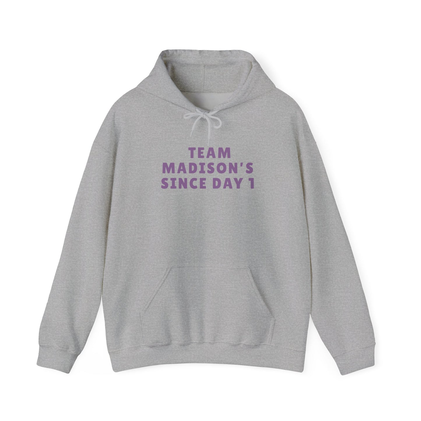 Hoodie "Team Madison's Since Day 1" Unisex | Soft Cotton Blend Fit | True North
