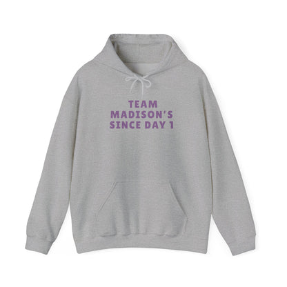 Hoodie "Team Madison's Since Day 1" Unisex | Soft Cotton Blend Fit | True North