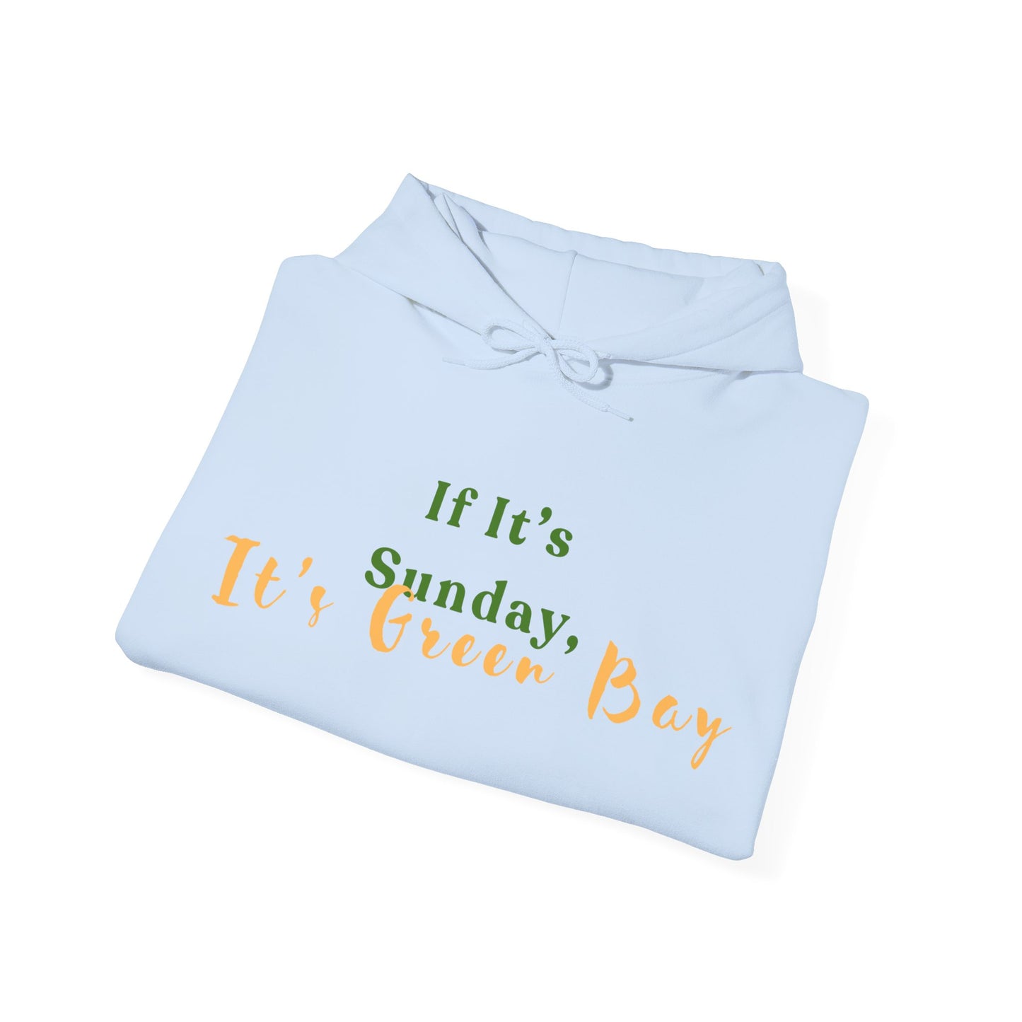 Green Bay Fan Gear Heavy Blend Hooded Sweatshirt | Cozy Sundays | True North